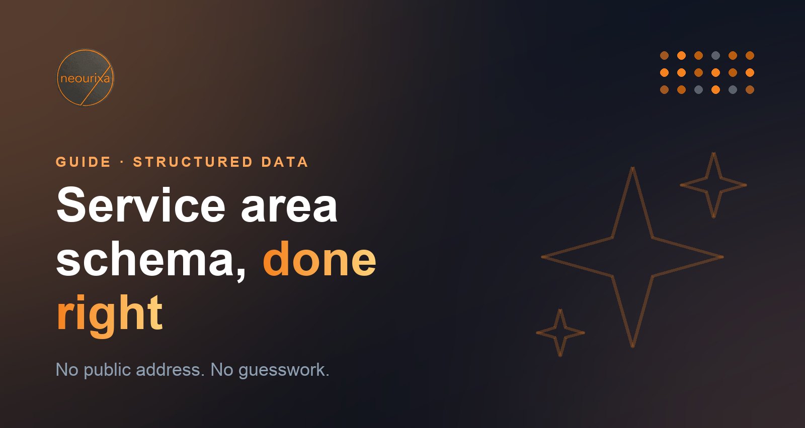 Service area business schema guide: LocalBusiness markup for businesses with a hidden address